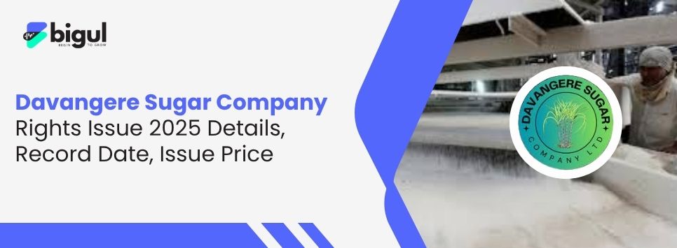 Davangere Sugar Company Rights Issue